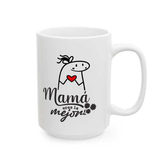Mamá eres la mejor- Ceramic Mug - Perfect Gift for Moms - Nefty Creations