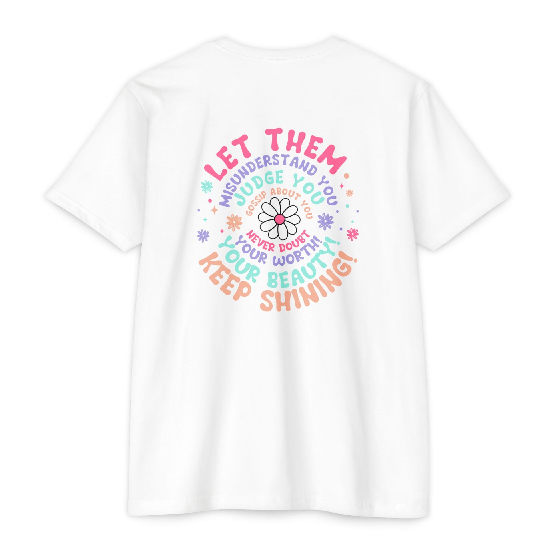 Inspirational Unisex CVC Jersey T-shirt - 'Let Them Understand You' Design - Nefty Creations