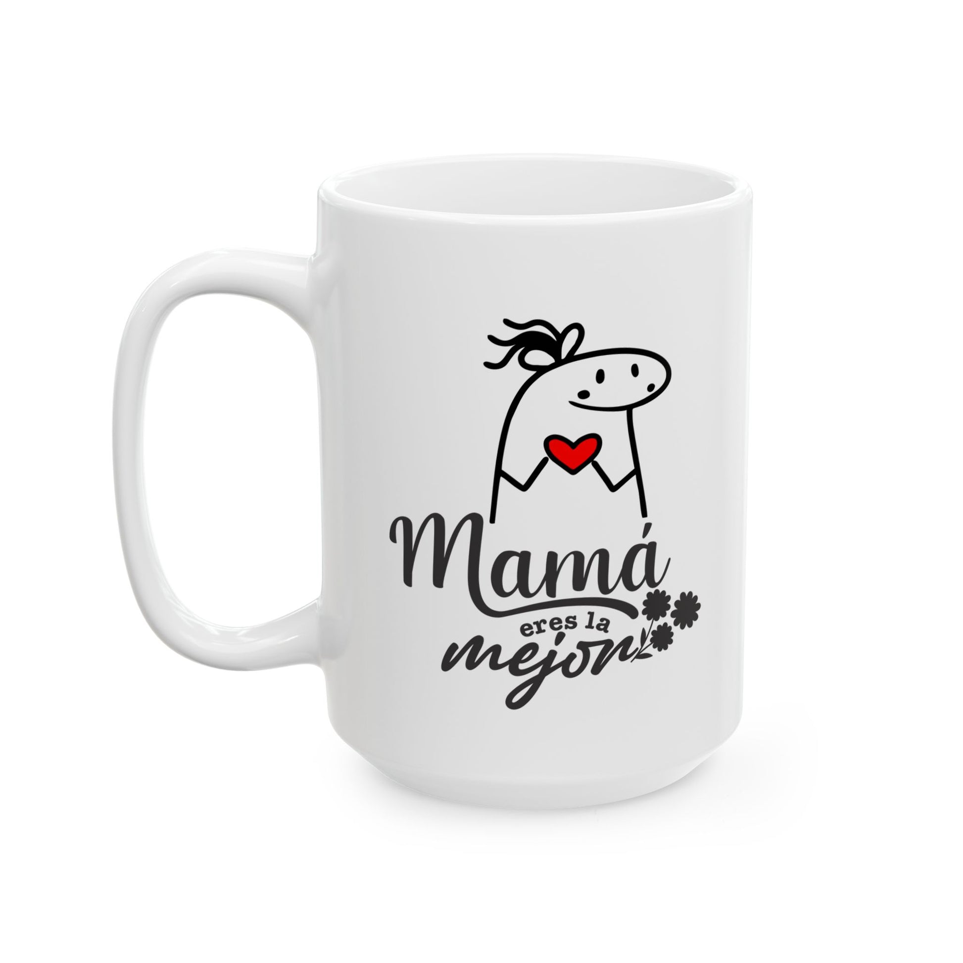 Mamá eres la mejor- Ceramic Mug - Perfect Gift for Moms - Nefty Creations