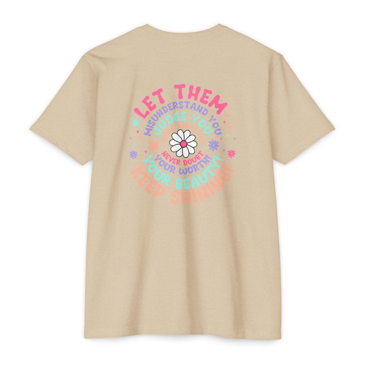 Inspirational Unisex CVC Jersey T-shirt - 'Let Them Understand You' Design - Nefty Creations