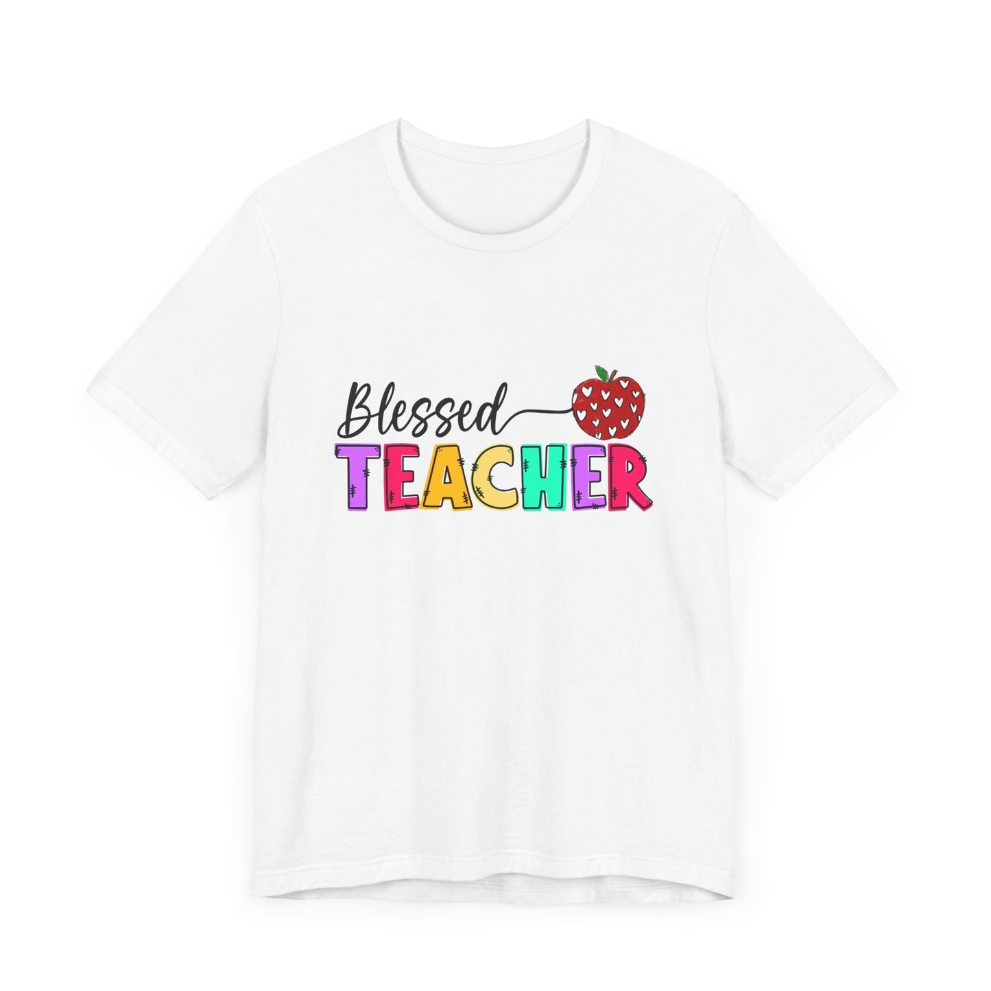 Blessed Teacher Unisex Jersey Short Sleeve Tee - Celebrate Educators - Nefty Creations