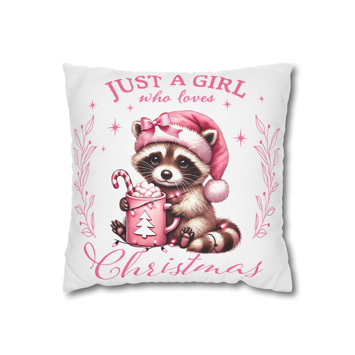 Just a Girl Who Loves Christmas Pillowcase - Cute Raccoon Design for Holiday Decor - Nefty Creations