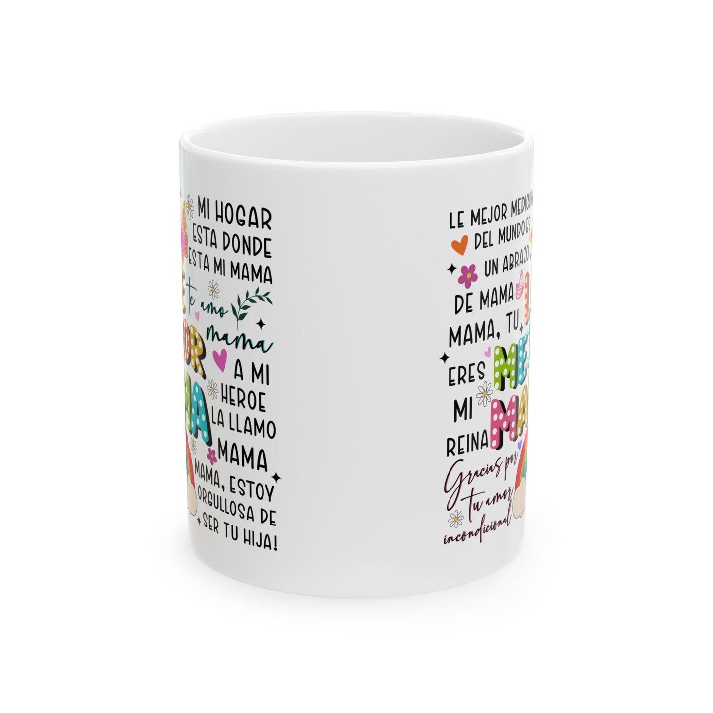 Ceramic Mug for Mom, Perfect Gift for Mother's Day, Día de las madres Birthday,- 11oz & 15oz Sizes, Inspirational Quotes, Coffee - Nefty Creations