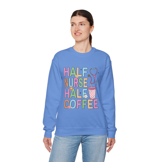 Half Nurse Half Coffee Unisex Crewneck Sweatshirt - Perfect Gift for Healthcare Workers
