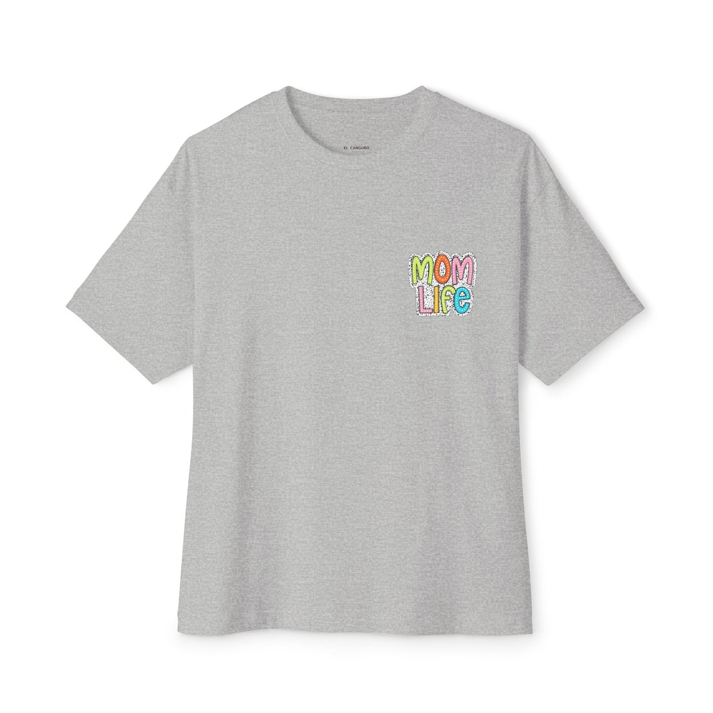 Mom Life Oversized Tee - Unisex