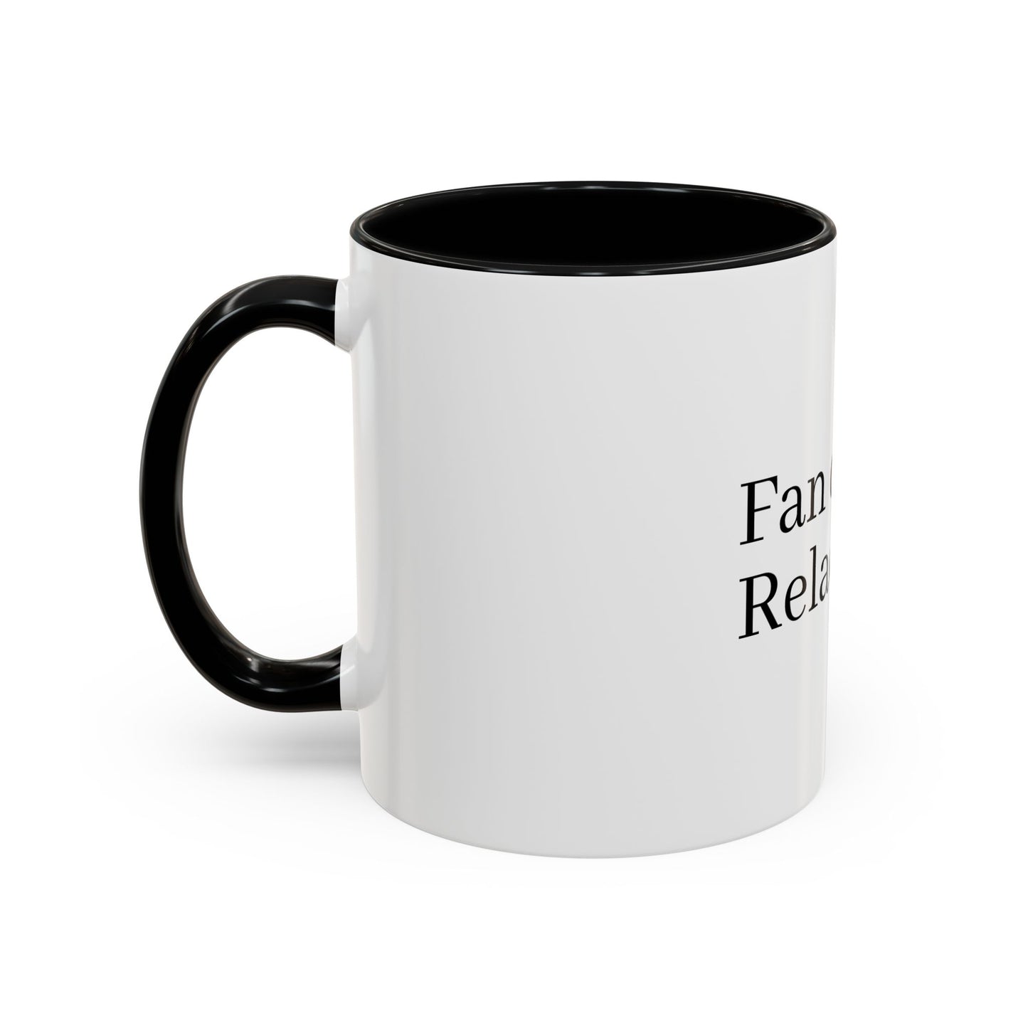 Mug "Fan de tu relación"  Comment 11, 15oz