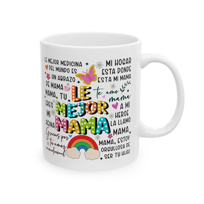 Ceramic Mug for Mom, Perfect Gift for Mother's Day, Día de las madres Birthday,- 11oz & 15oz Sizes, Inspirational Quotes, Coffee - Nefty Creations
