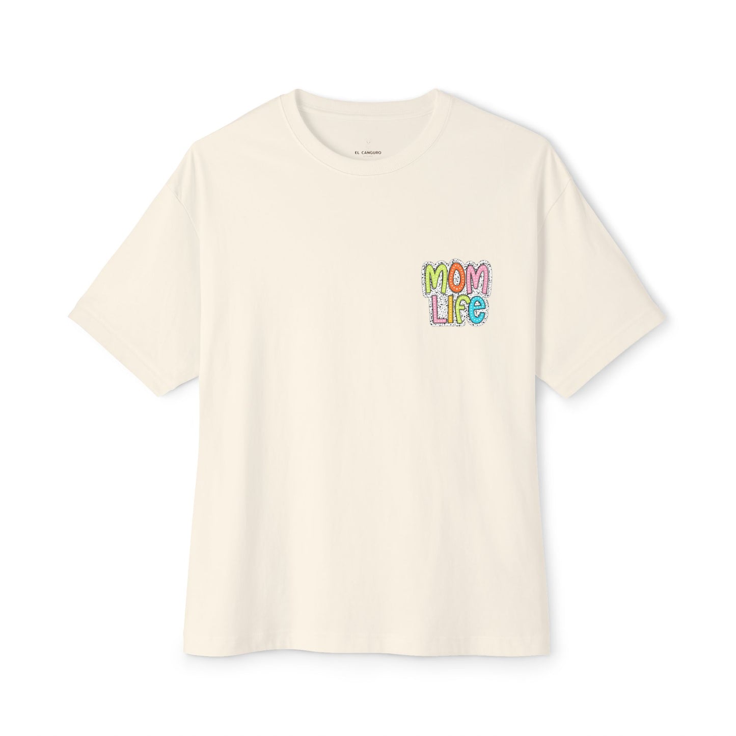 Mom Life Oversized Tee - Unisex