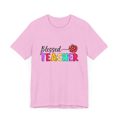 Blessed Teacher Unisex Jersey Short Sleeve Tee - Celebrate Educators - Nefty Creations