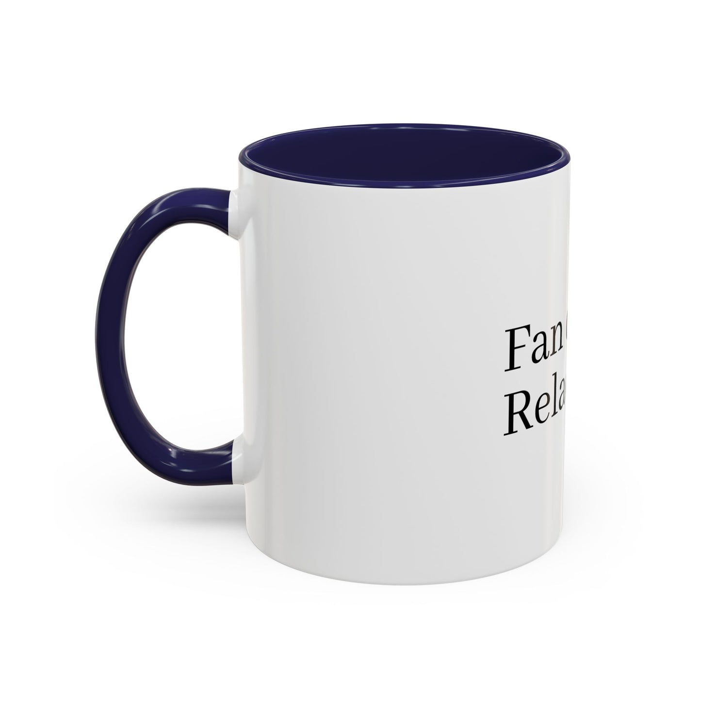 Mug "Fan de tu relación"  Comment 11, 15oz