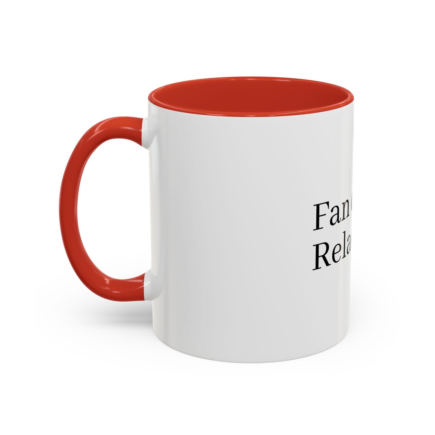 Mug "Fan de tu relación"  Comment 11, 15oz