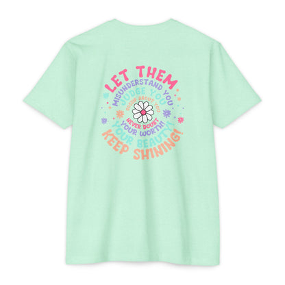 Inspirational Unisex CVC Jersey T-shirt - 'Let Them Understand You' Design - Nefty Creations