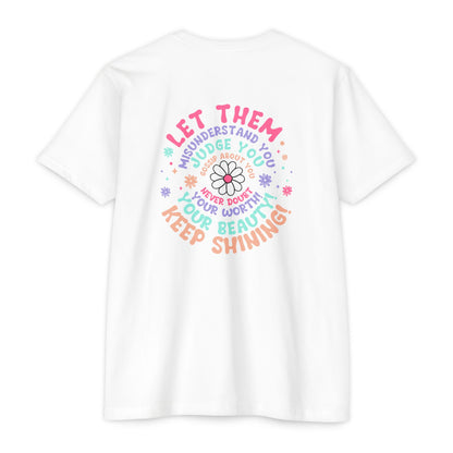 Inspirational Unisex CVC Jersey T-shirt - 'Let Them Understand You' Design - Nefty Creations