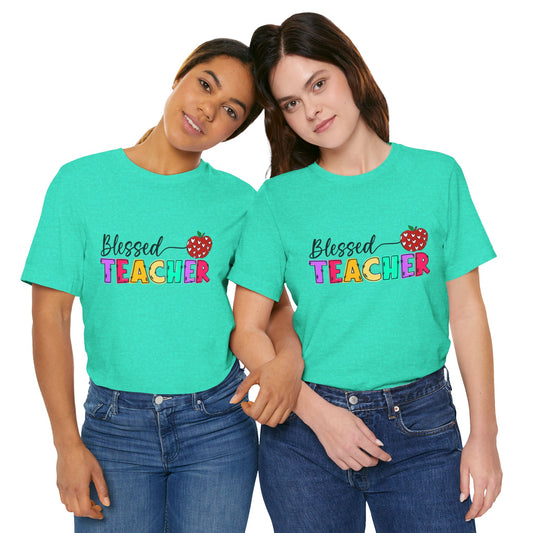 Blessed Teacher Unisex Jersey Short Sleeve Tee - Celebrate Educators