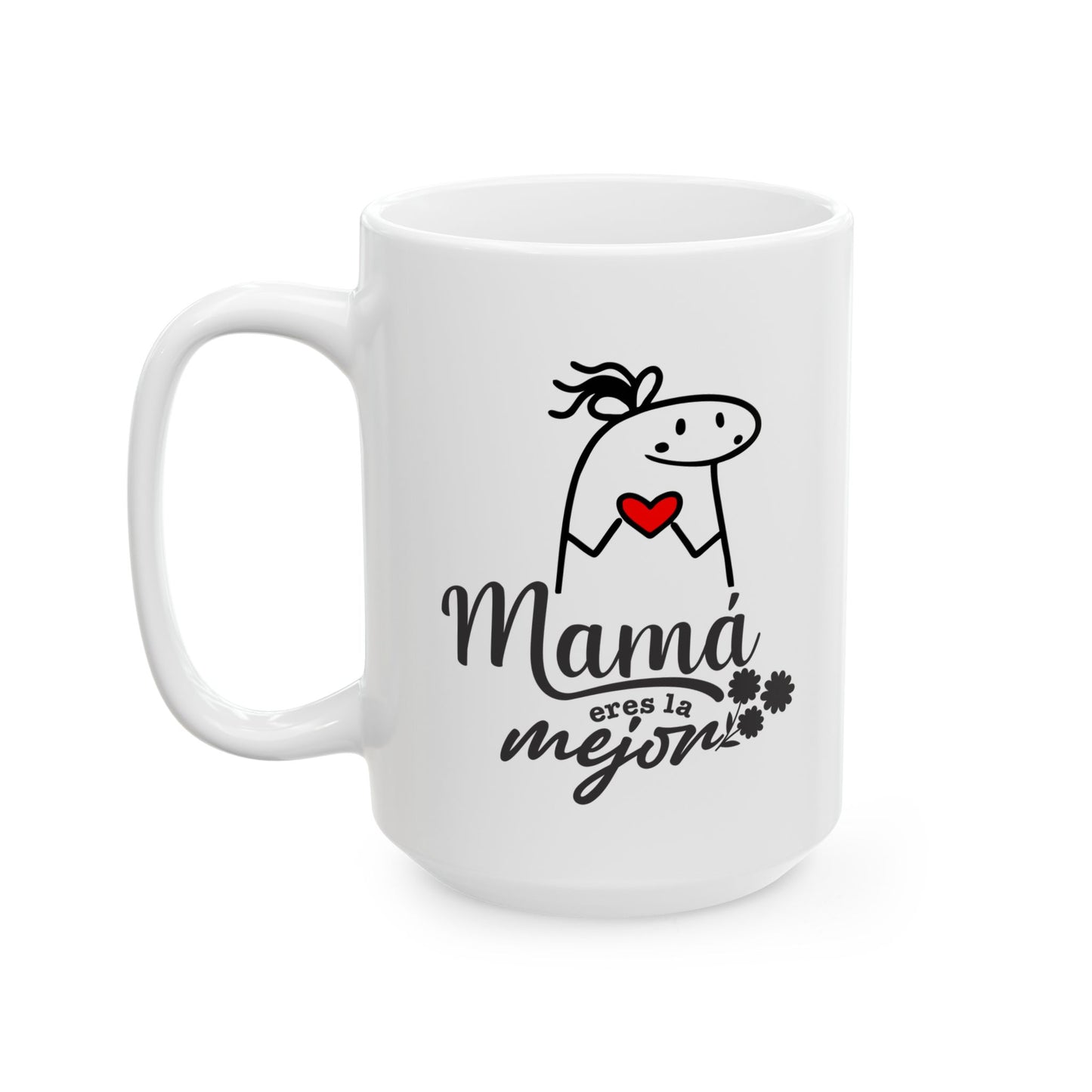 Mamá eres la mejor- Ceramic Mug - Perfect Gift for Moms - Nefty Creations