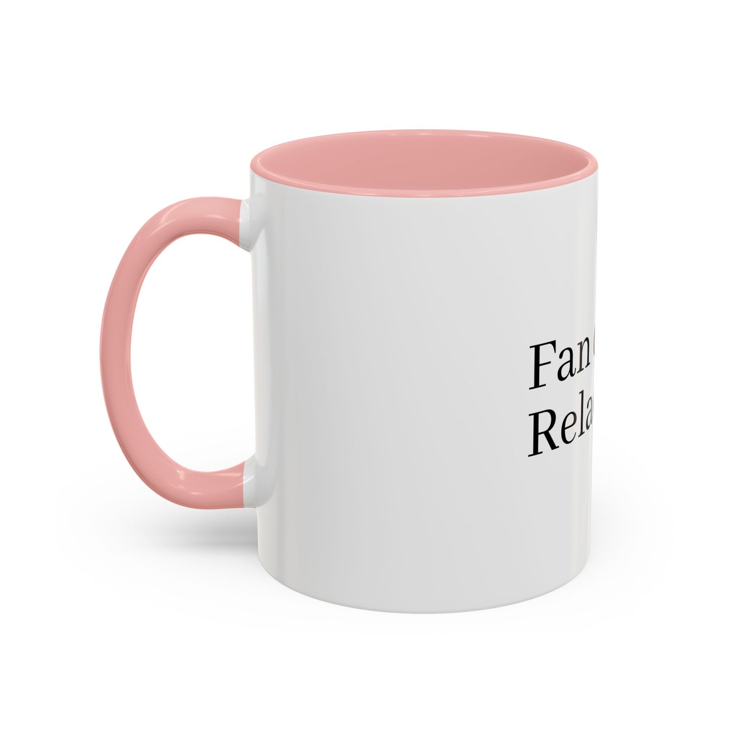 Mug "Fan de tu relación"  Comment 11, 15oz