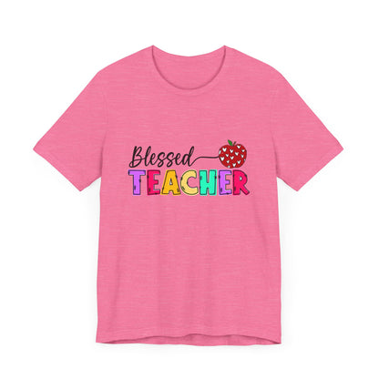 Blessed Teacher Unisex Jersey Short Sleeve Tee - Celebrate Educators - Nefty Creations