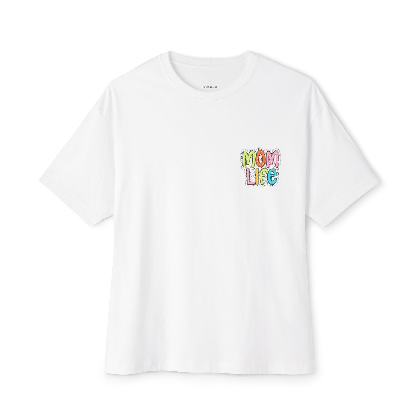 Mom Life Oversized Tee - Unisex