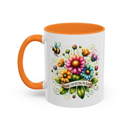 Colorful Floral Mug – "Thanks for Helping Me Bloom" – Perfect Gift for Friends & Family - Nefty Creations