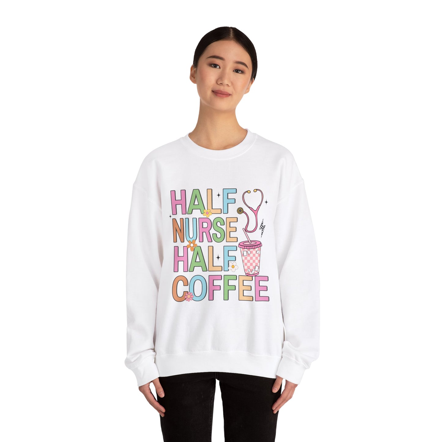 Half Nurse Half Coffee Unisex Crewneck Sweatshirt - Perfect Gift for Healthcare Workers