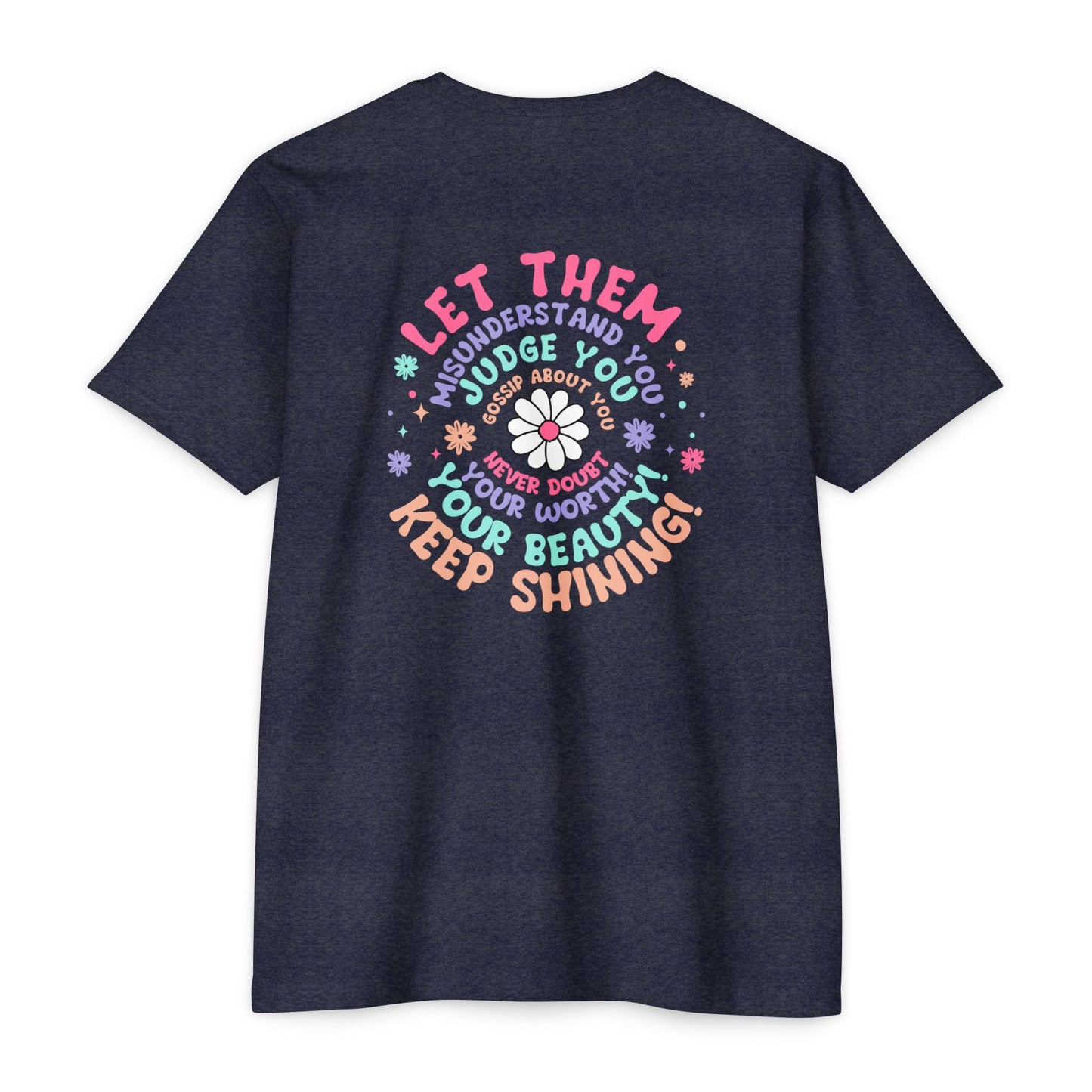 Inspirational Unisex CVC Jersey T-shirt - 'Let Them Understand You' Design