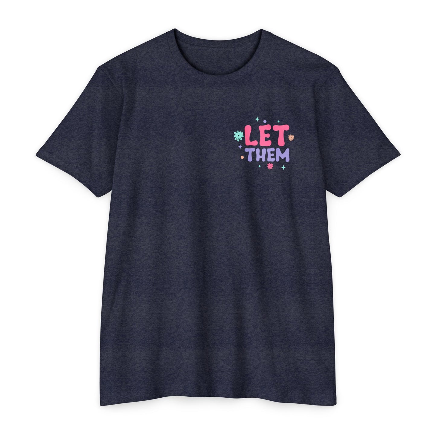 Inspirational Unisex CVC Jersey T-shirt - 'Let Them Understand You' Design