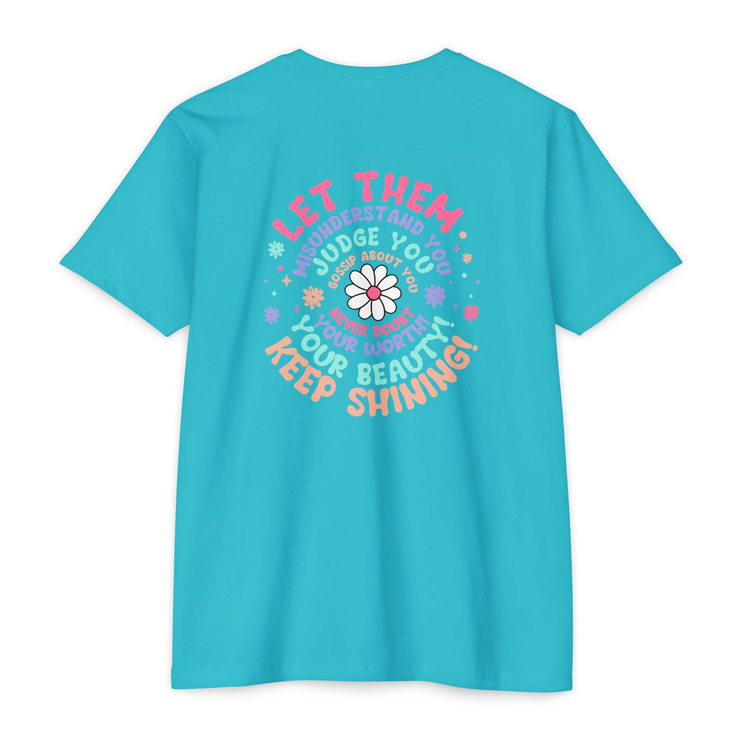 Inspirational Unisex CVC Jersey T-shirt - 'Let Them Understand You' Design