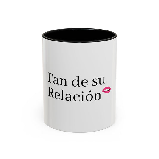 Mug "Fan de tu relación"  Comment 11, 15oz