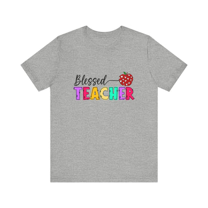 Blessed Teacher Unisex Jersey Short Sleeve Tee - Celebrate Educators - Nefty Creations